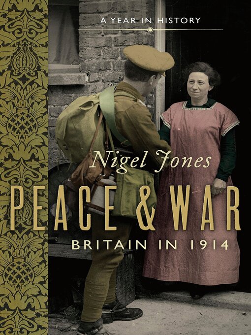 Title details for Peace and War by Nigel Jones - Available